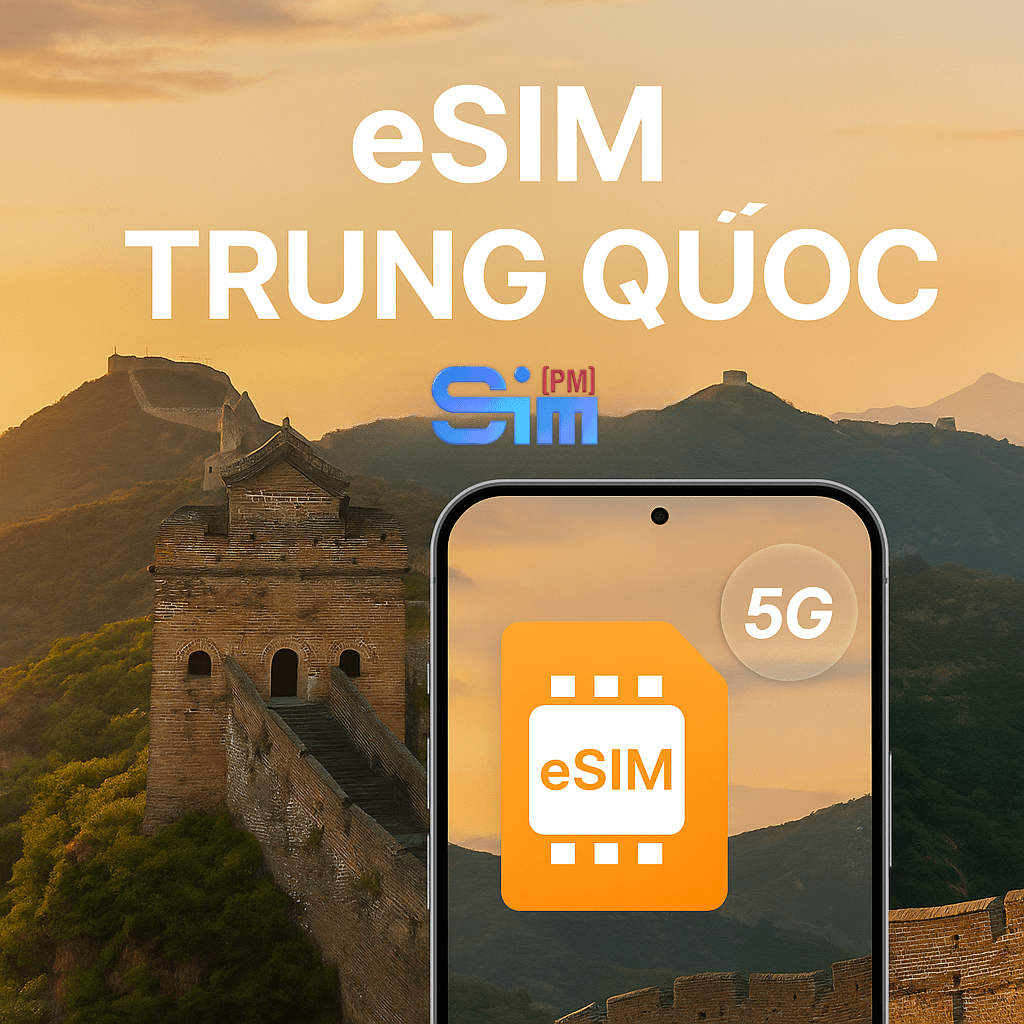 Esim du lịch Trung Quốc